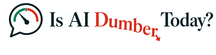 Is AI Dumber Today?